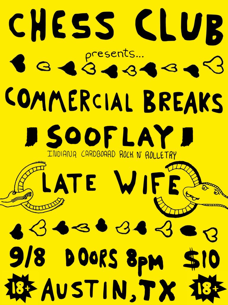 LATE WIFE / SOOFLAY (INDIANA) / COMMERCIAL BREAKS